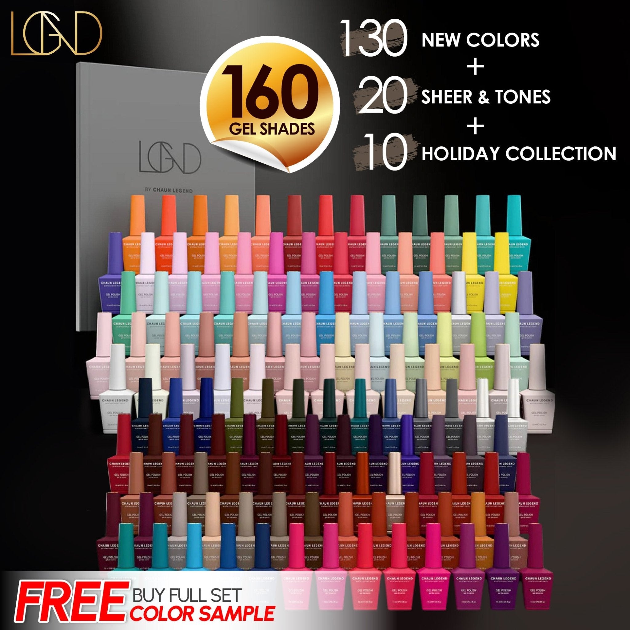 CHAUN LEGEND Gel Polish Collection - DTK Nail Supply