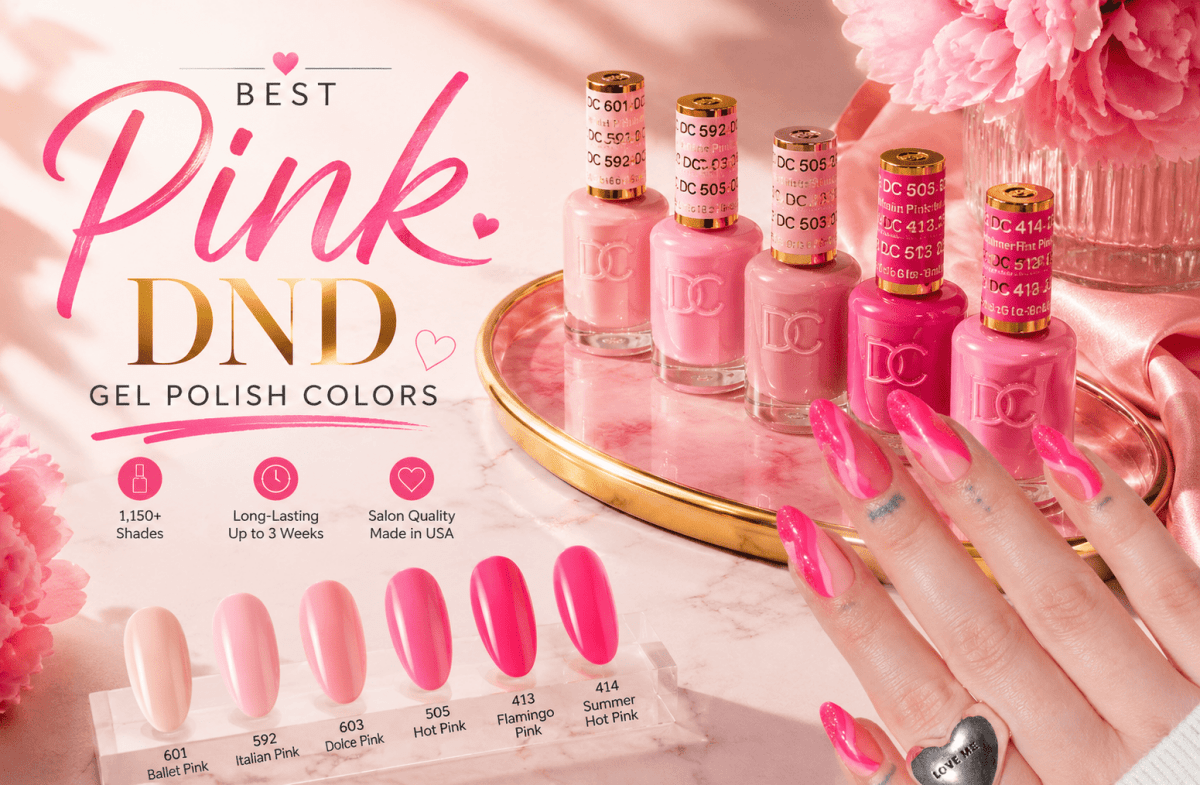 Best Pink DND Gel Polish Colors: Top 12 Shades for 2026 - DTK Nail Supply