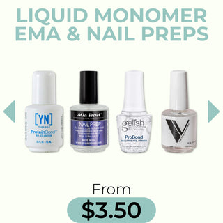 LIQUID MONOMER EMA & NAIL PREPS