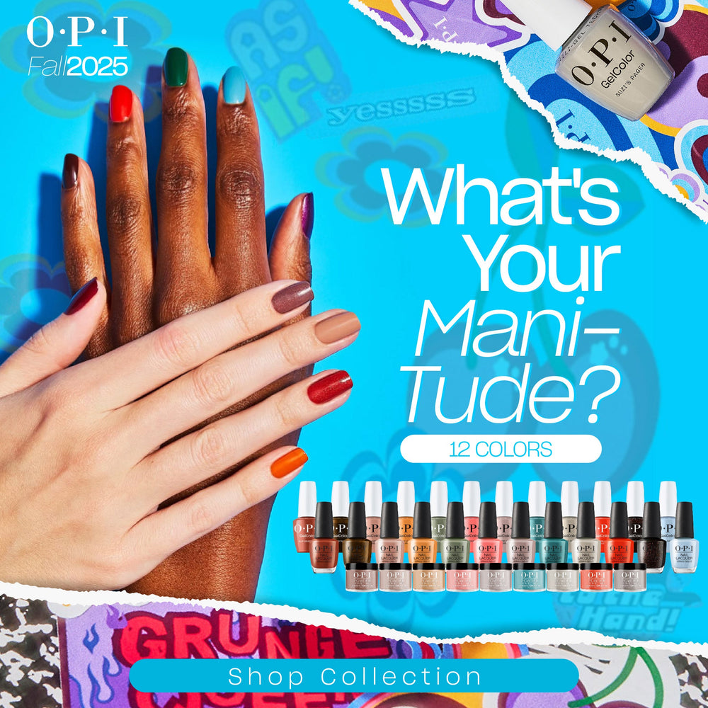 OPI Fall 2025: What’s Your Mani‑tude? Collection