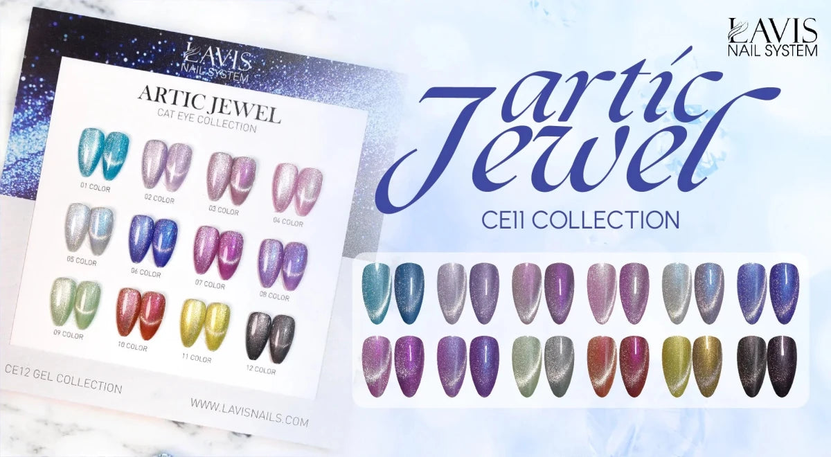 LAVIS CE12 (Ver1) - Artic Jewel Collection - DTK Nail Supply