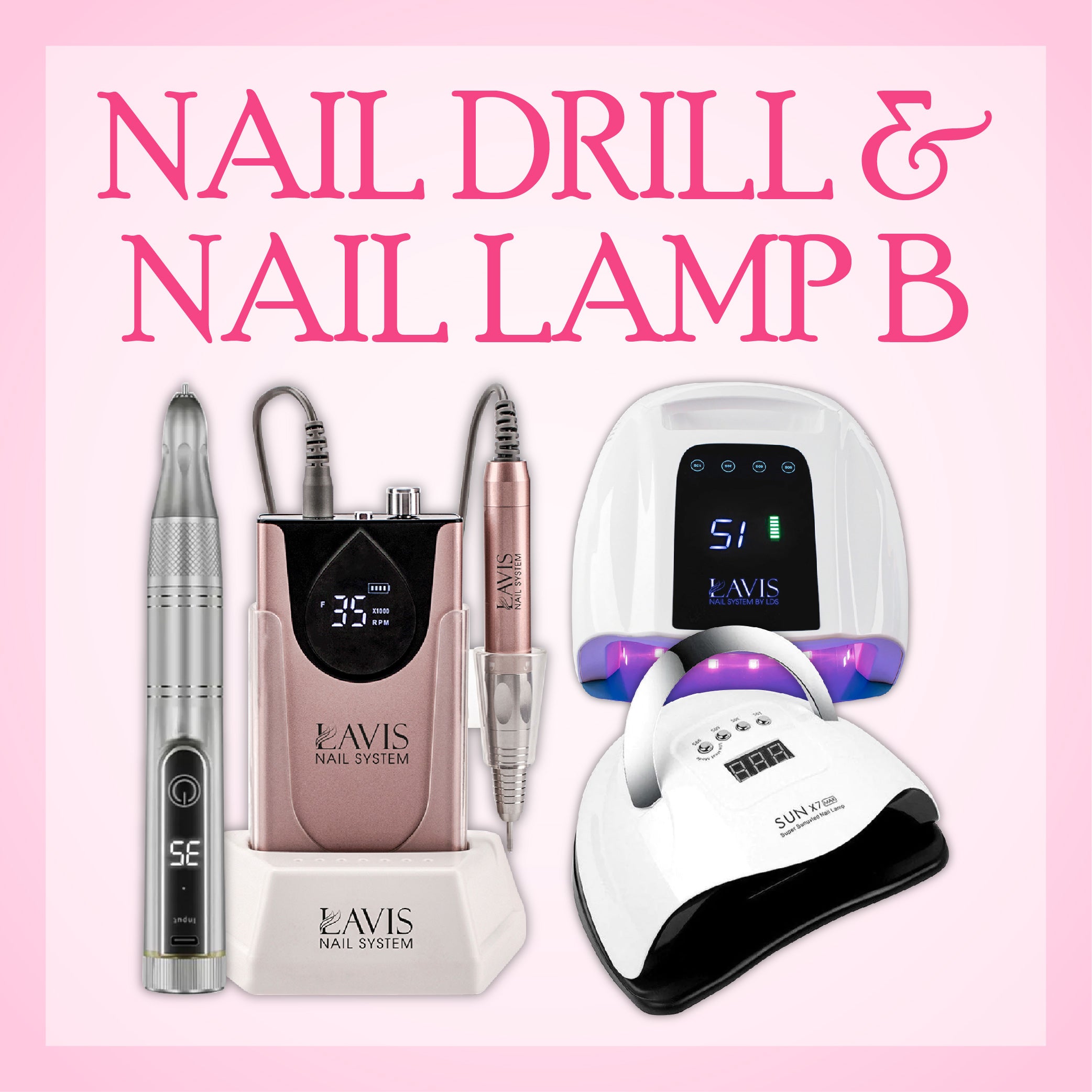 Nail drill & Nail Lamp B - DTK Nail Supply