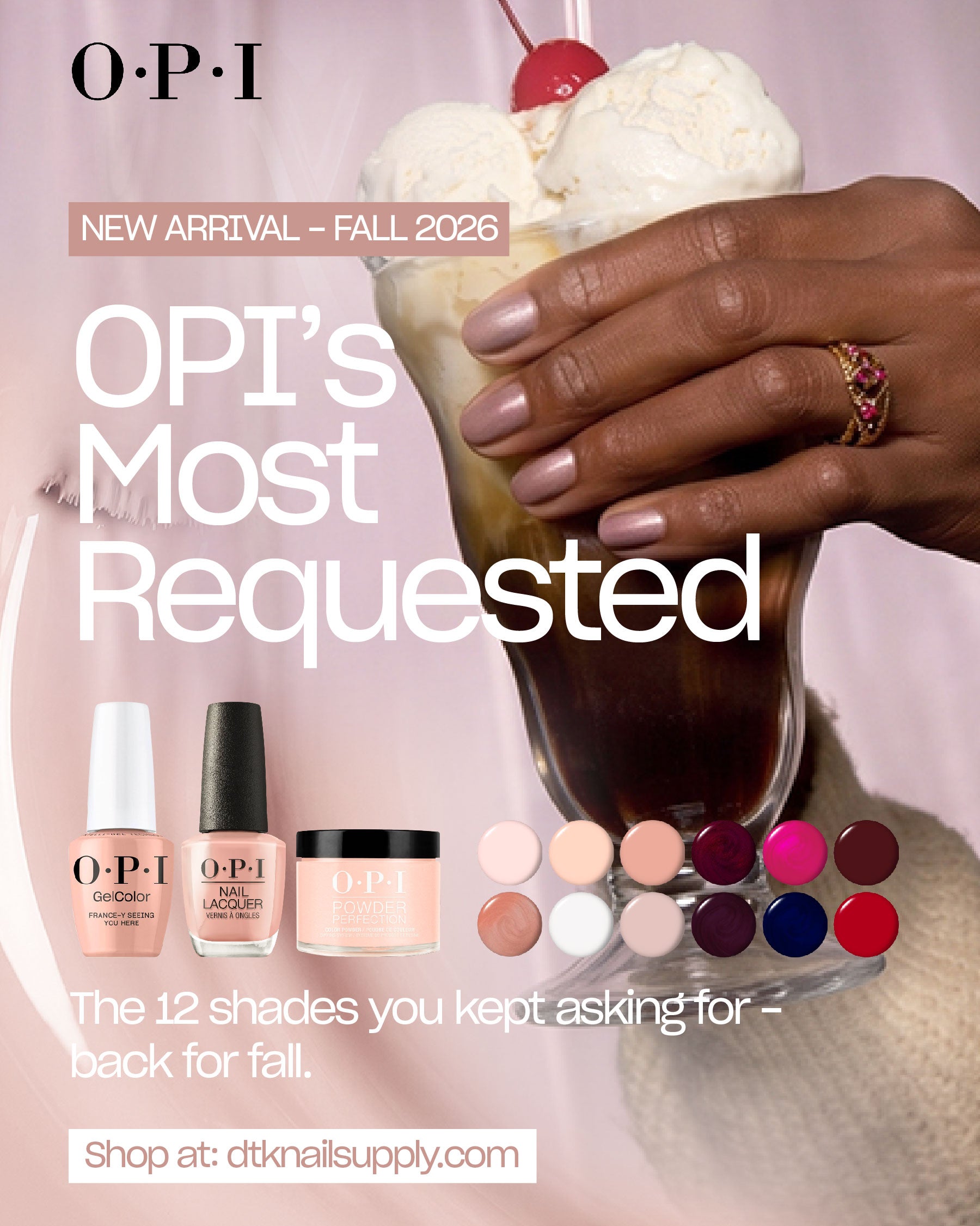 OPI's Most Requested Collection - Fall 2026