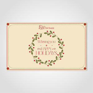  E-Gift Card: Happy Holidays - 4 by DTK Nail Supply sold by DTK Nail Supply