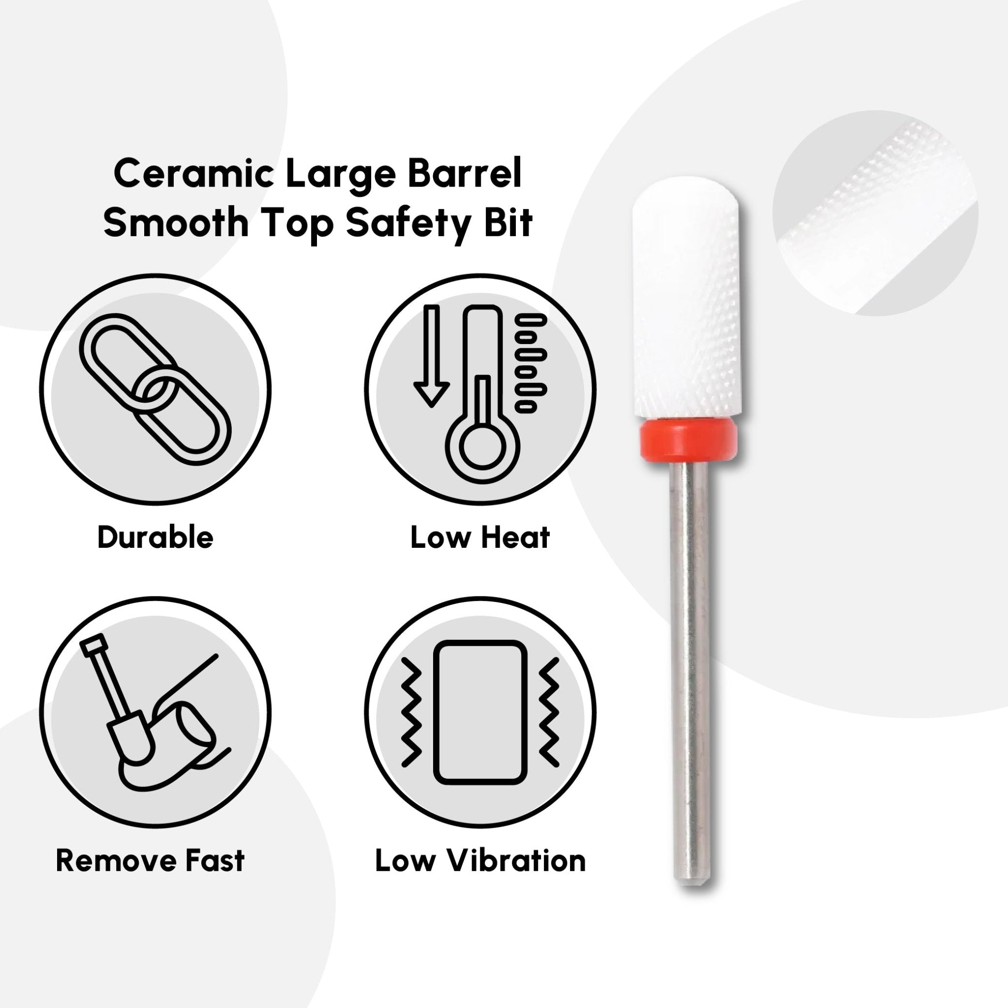 Ceramic Large Barrel Smooth Top Safety Bit - DTK Nail Supply