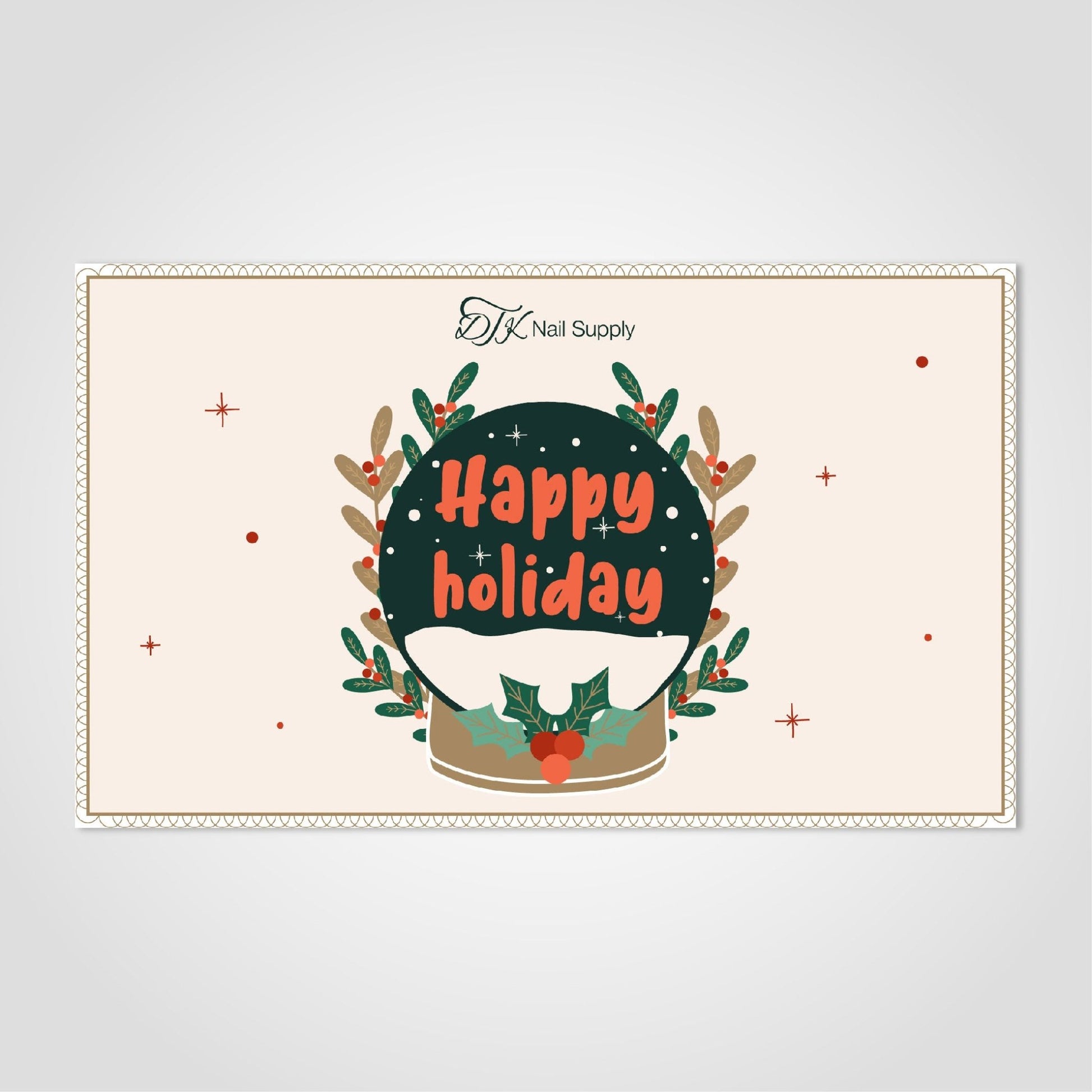 E - Gift Card: Happy Holidays - 3 - DTK Nail Supply