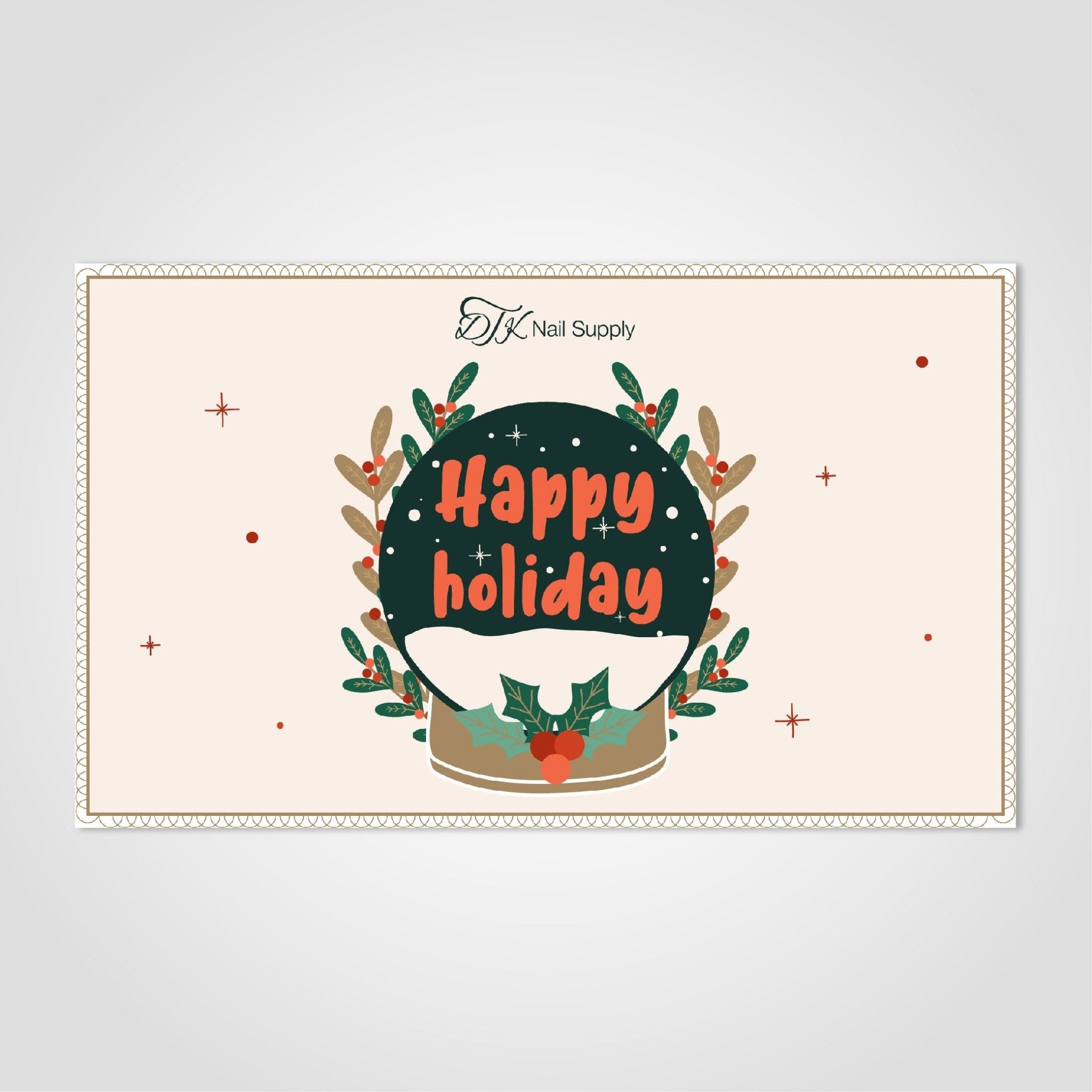 E - Gift Card: Happy Holidays - 3 V2 - DTK Nail Supply