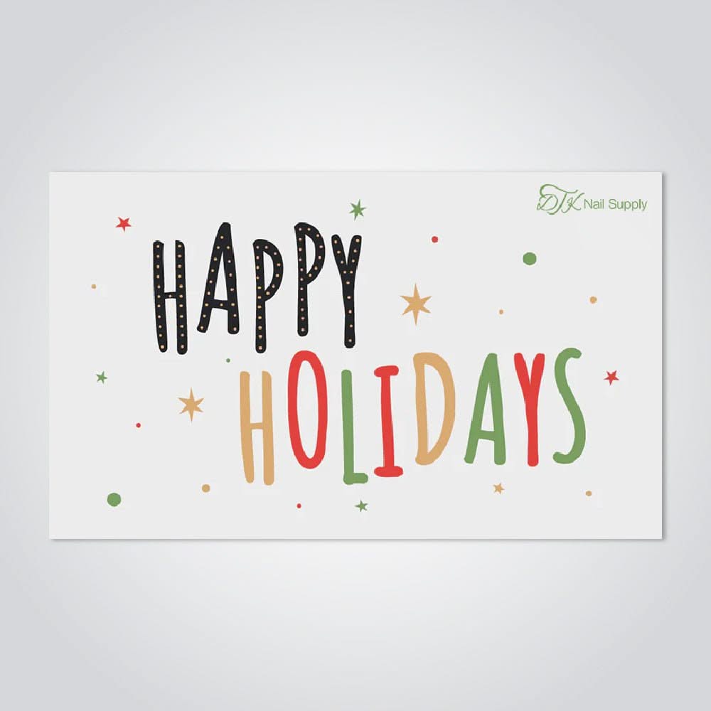 E - Gift Card: Happy Holidays - DTK Nail Supply