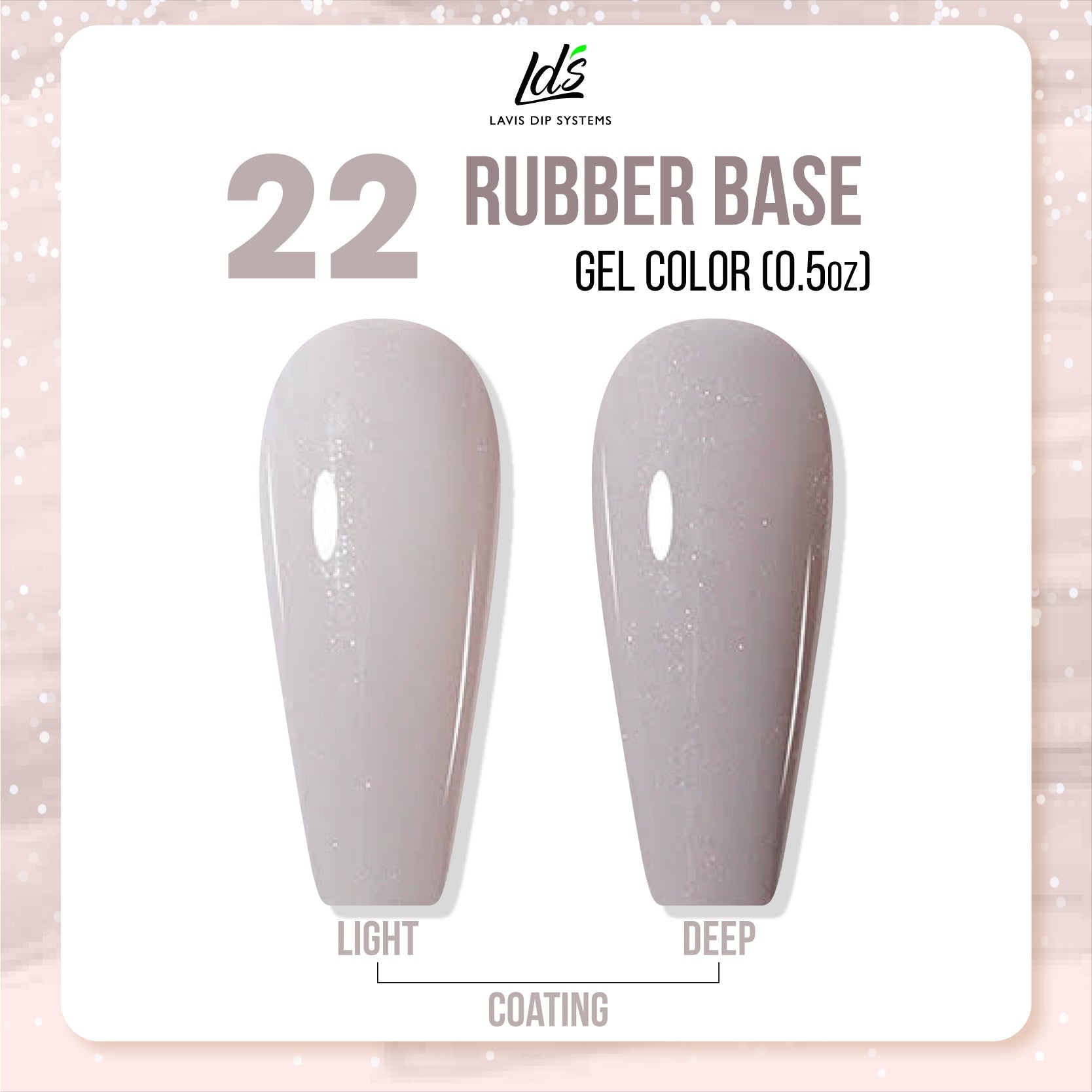 LDS Rubber Base Collection - DTK Nail Supply