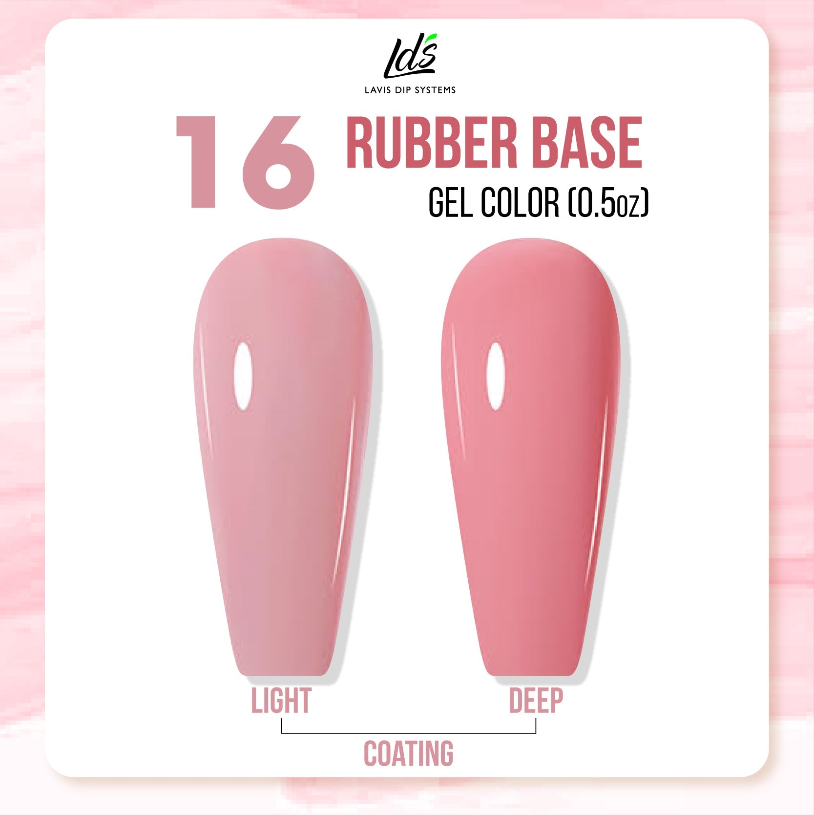 LDS Rubber Base Collection - DTK Nail Supply