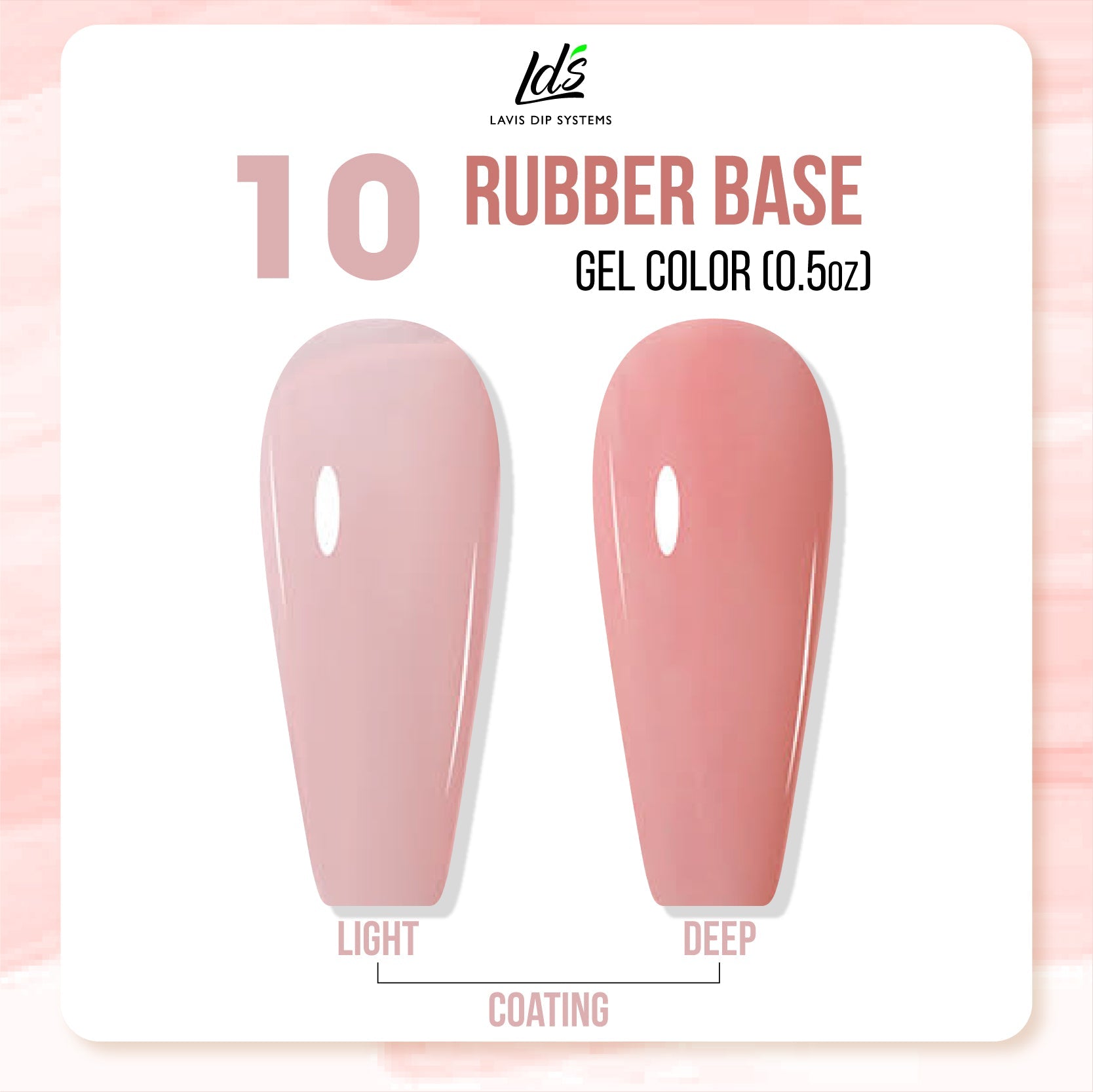 LDS Rubber Base Collection - DTK Nail Supply