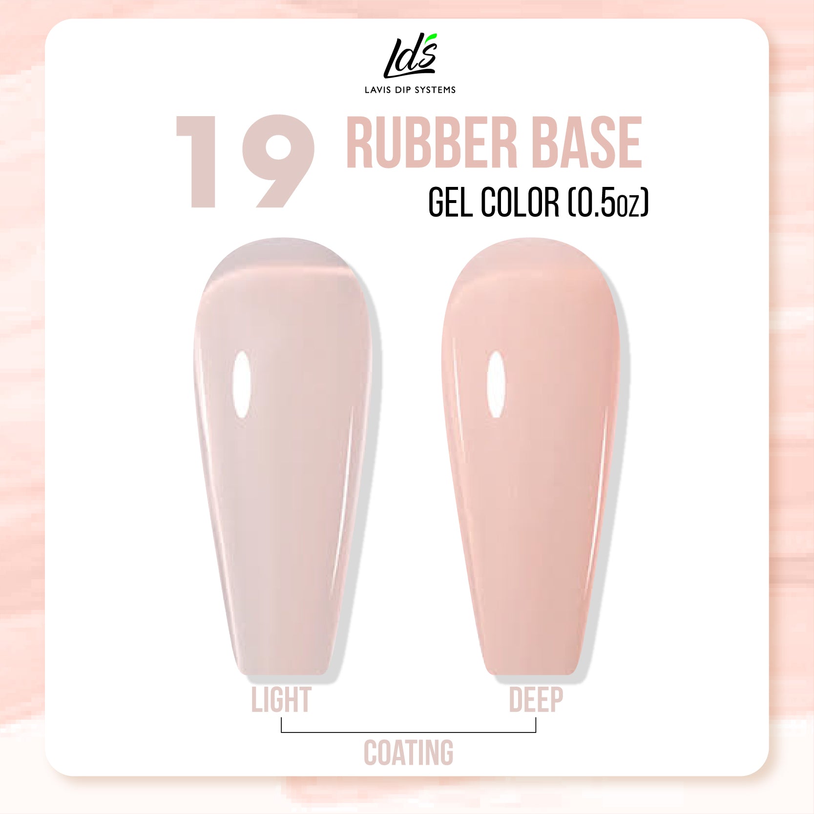 LDS Rubber Base Collection - DTK Nail Supply