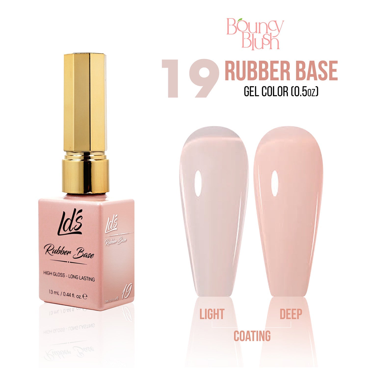 LDS Rubber Base Gel - RB - 19 - GEL POLISH 0.5 OZ - Bouncy Blush Collection - DTK Nail Supply