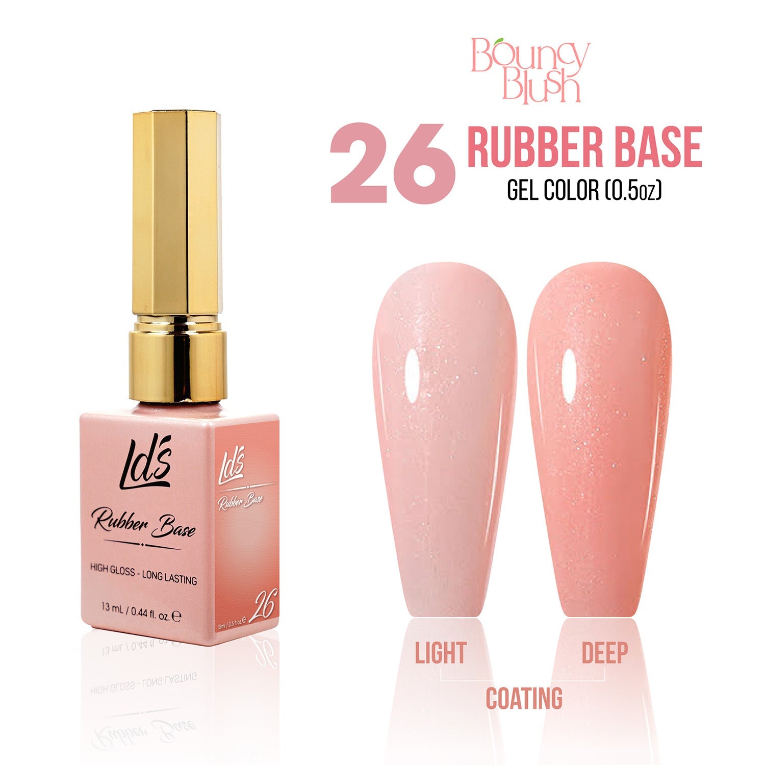 LDS Rubber Base Gel - RB - 26 - GEL POLISH 0.5 OZ - Bouncy Blush Collection - DTK Nail Supply