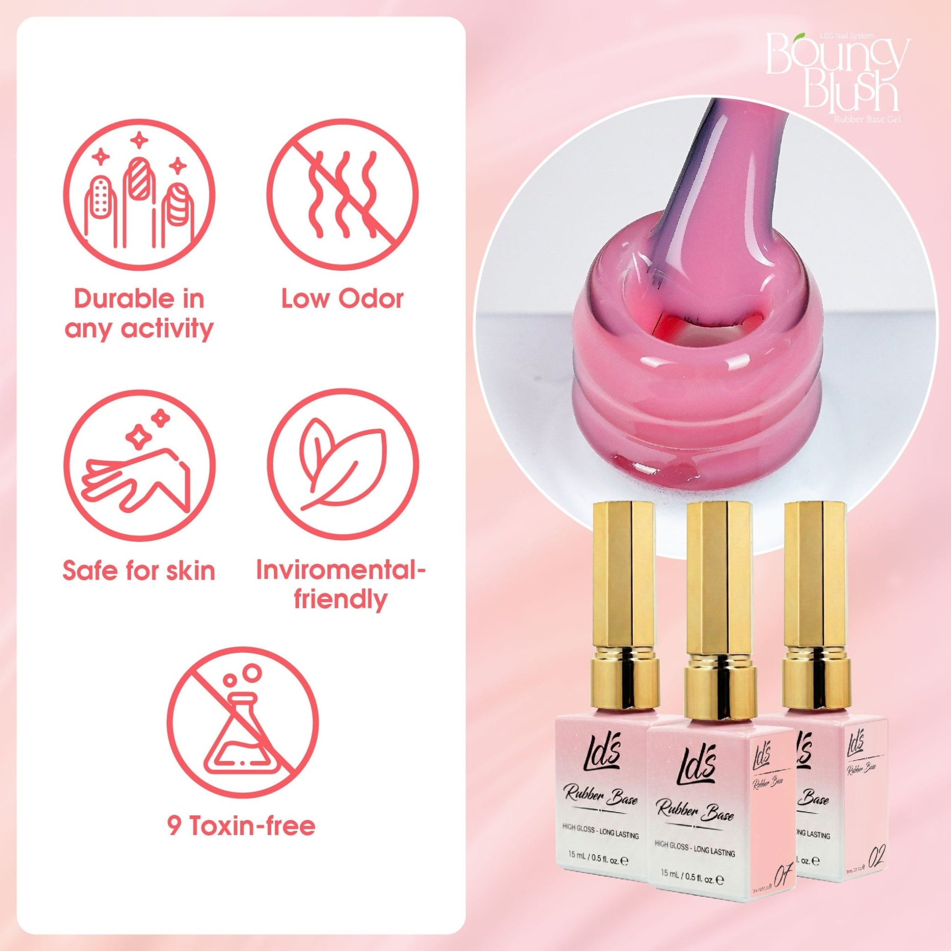 LDS Rubber Base Gel (Ver 2) - Set 30 Colors - GEL POLISH 0.5 OZ - Bouncy Blush Collection - DTK Nail Supply