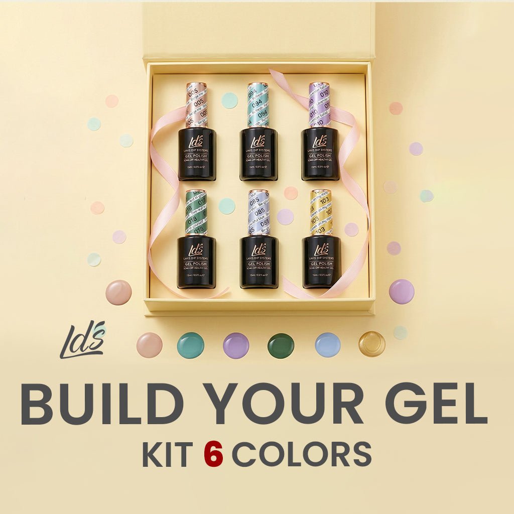 LDS Set Gel Polish - Build Your Own 6 Gel Kit - DTK Nail Supply