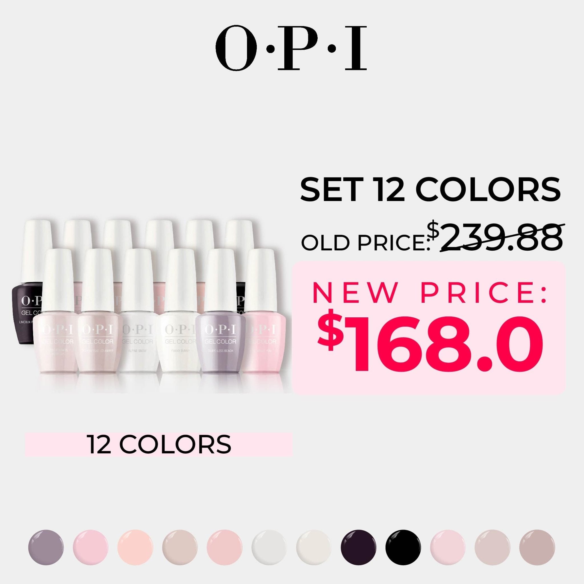 OPI Gel Nail Polish - Set 12 Colors - DTK Nail Supply