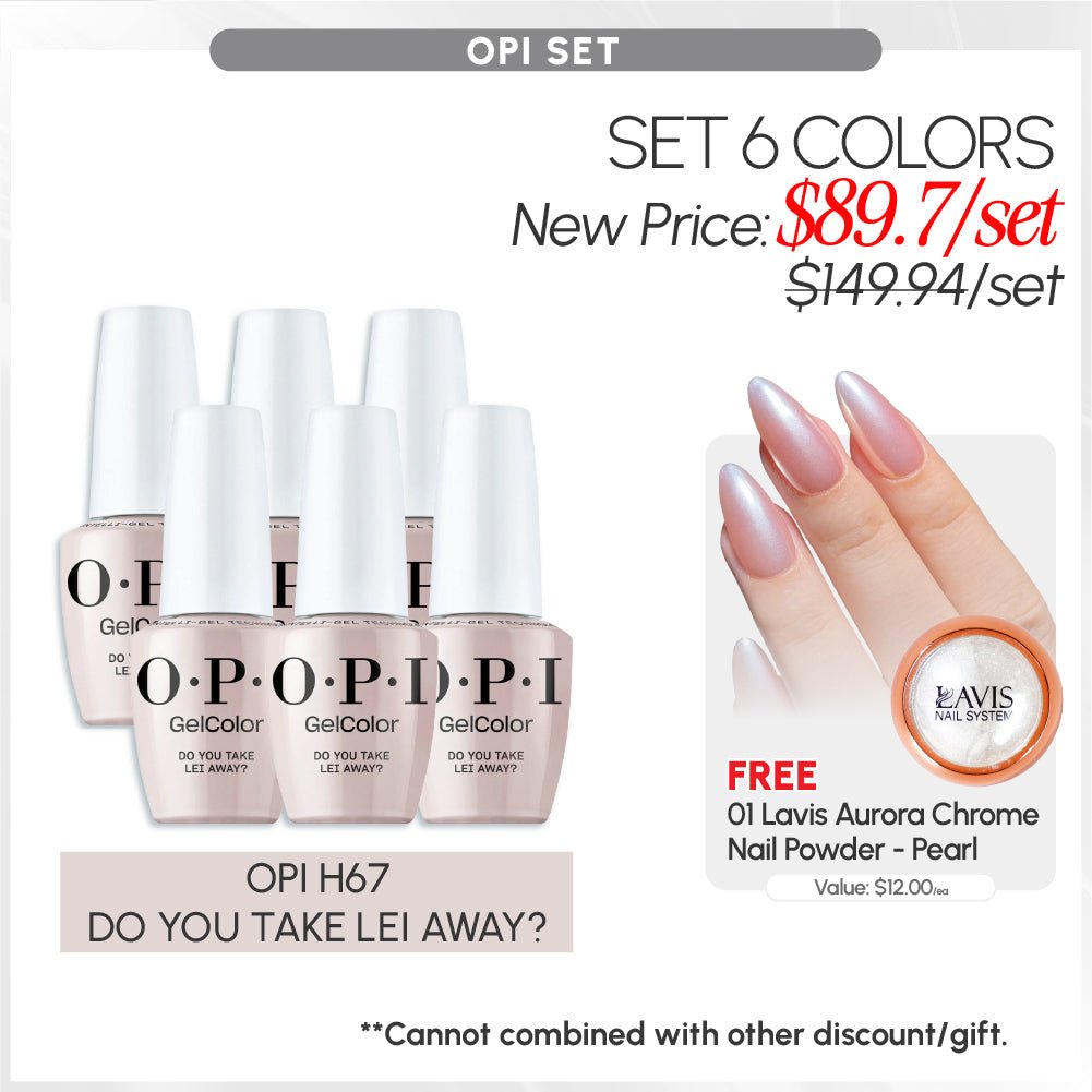 SPECIAL: OPI Set 6 Colors, FREE 1 Chrome Powder - DTK Nail Supply