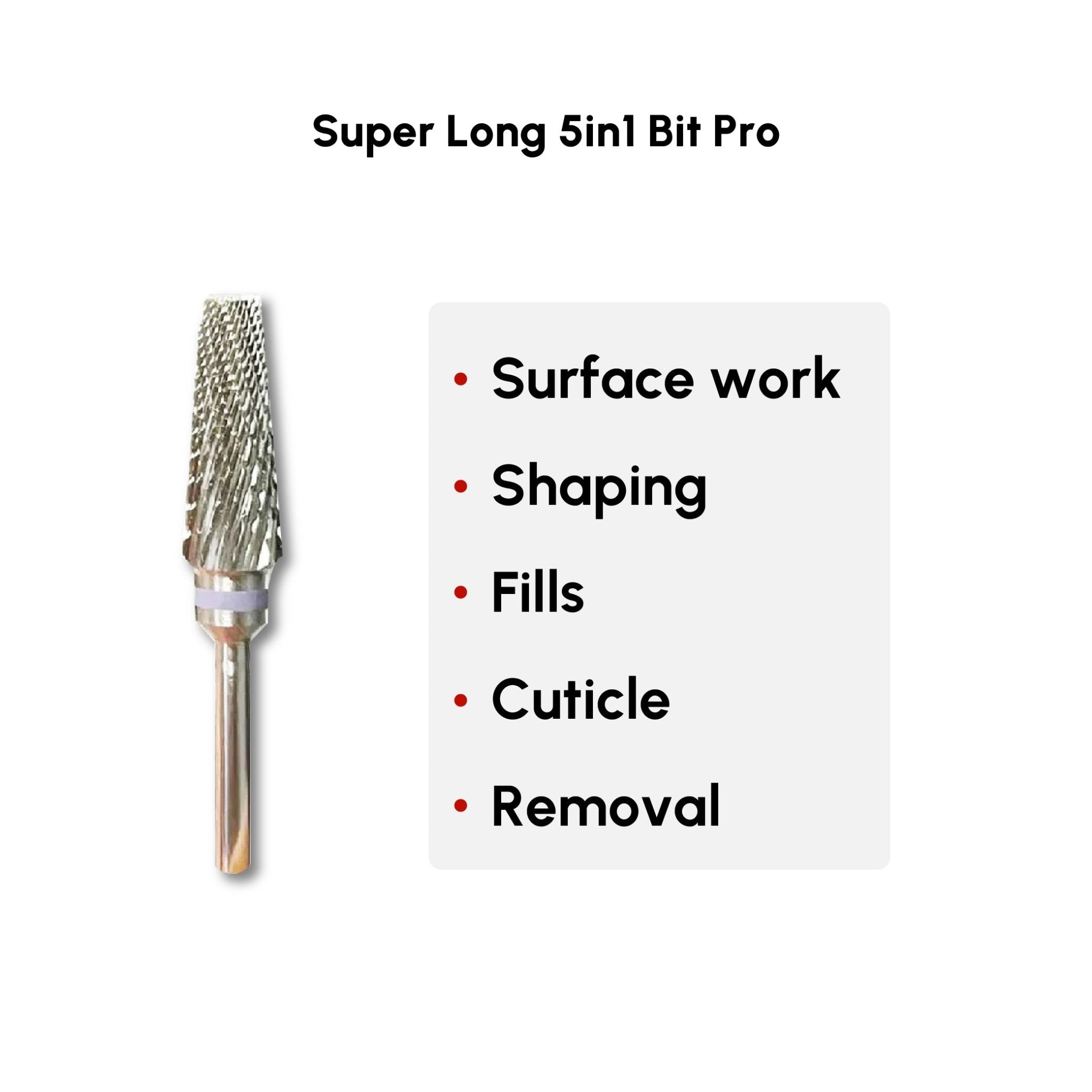 Super Long 5in1 Bit Pro - DTK Nail Supply