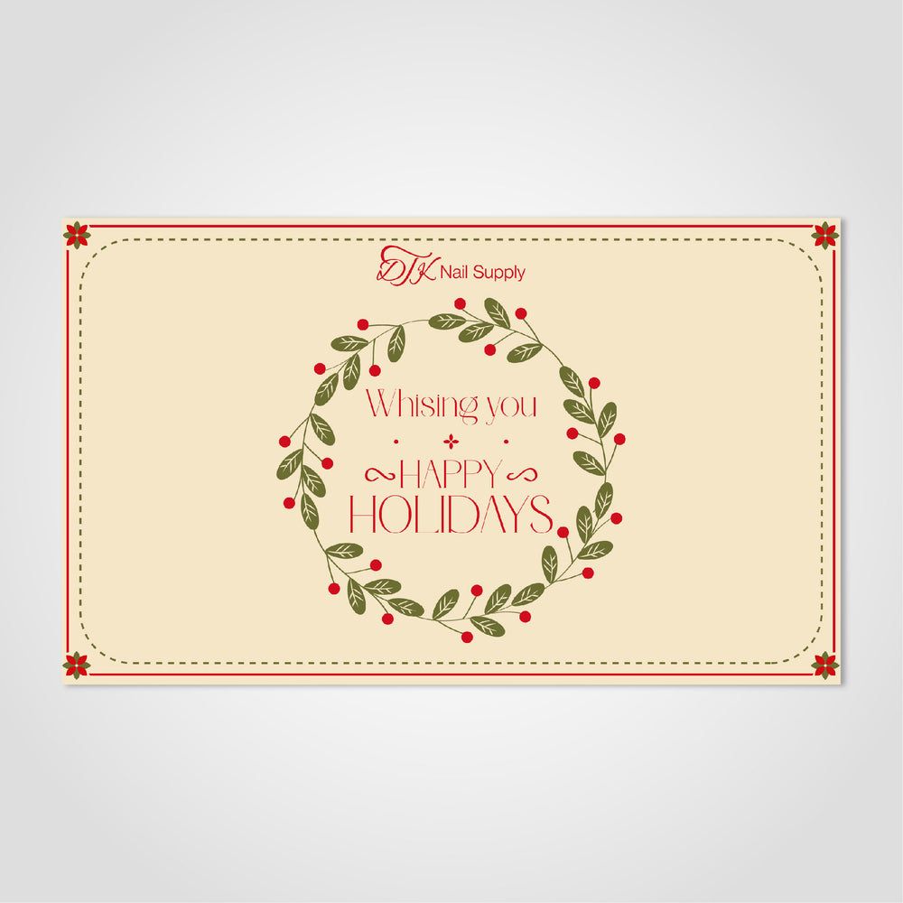  E-Gift Card: Happy Holidays - 4 by DTK Nail Supply sold by DTK Nail Supply